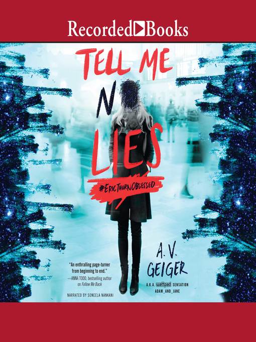 Title details for Tell Me No Lies by A.V. Geiger - Wait list
